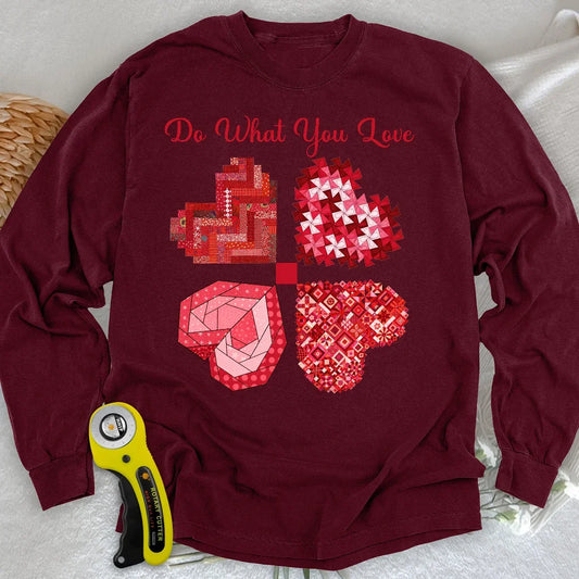 Do What You Love Long Sleeve T-shirt