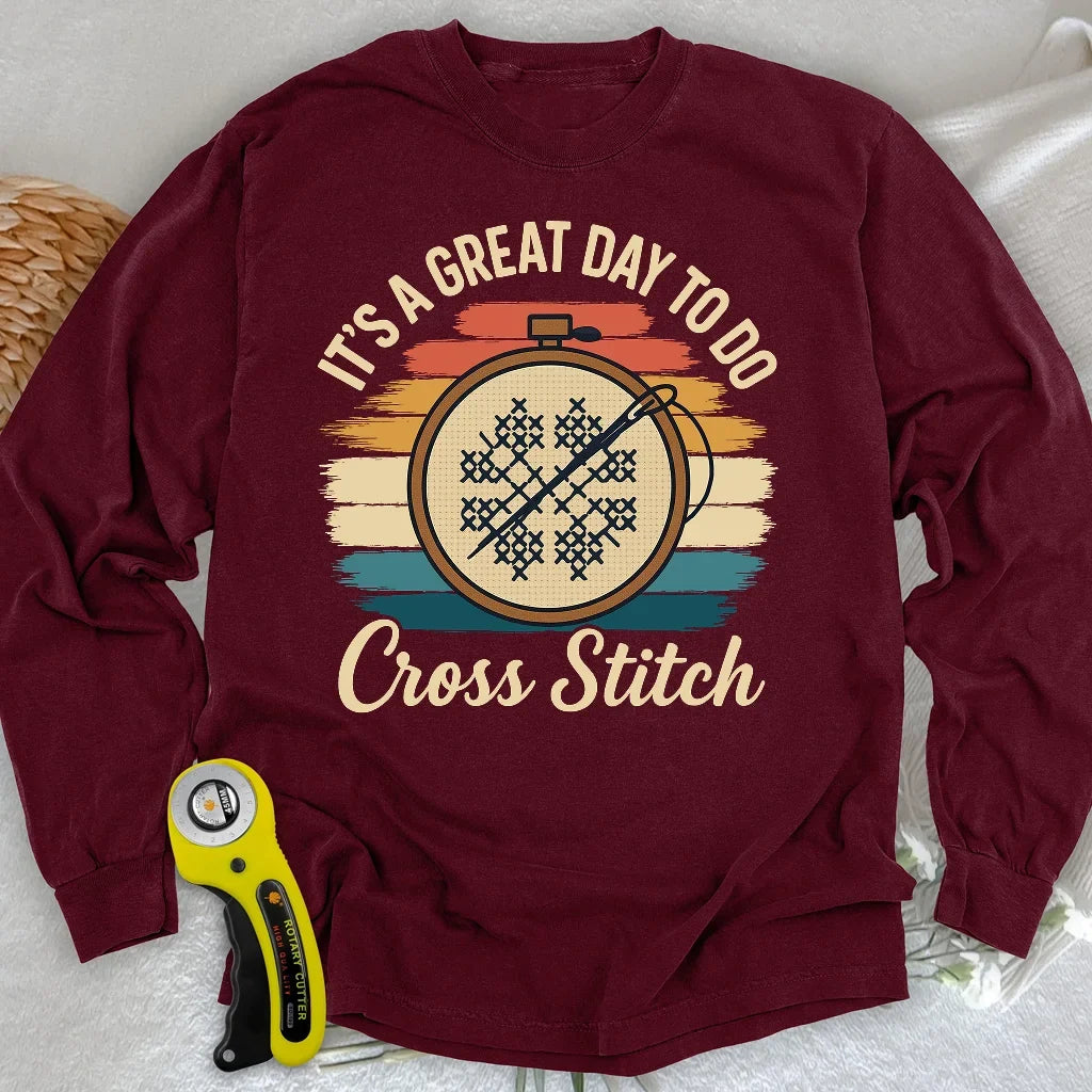 Great Day to Stitch Long Sleeve T-shirt