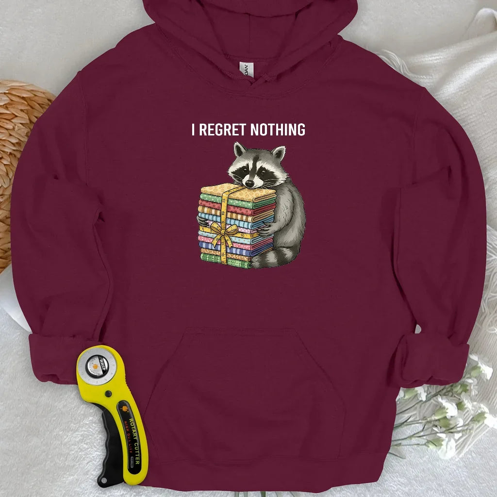 I Regret Nothing Hoodie