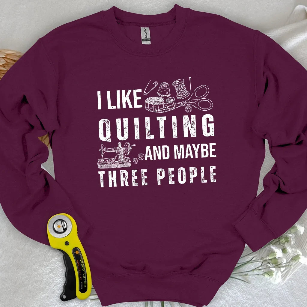 Quilting & 3 People Sweatshirt