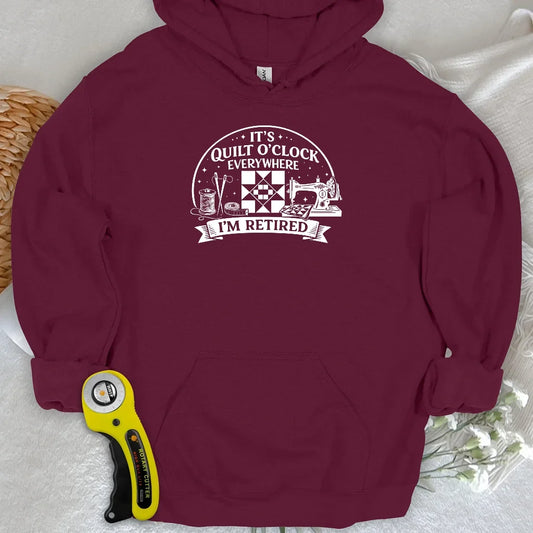 Retired Quilter Hoodie