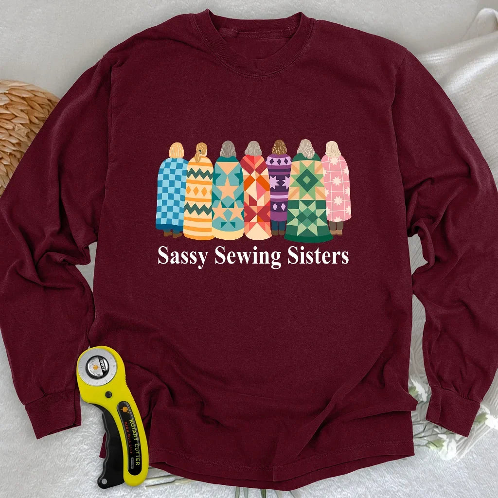 Sassy Sewing Sisters Long Sleeve T-shirt