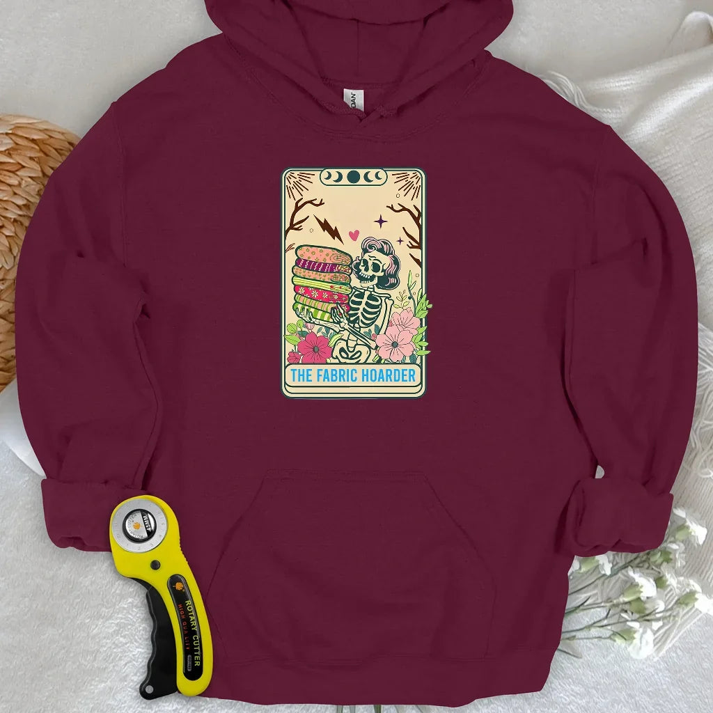 The Fabric Hoarder Hoodie