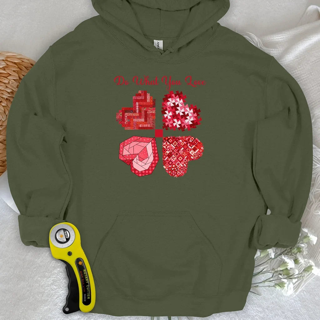 Do What You Love Hoodie