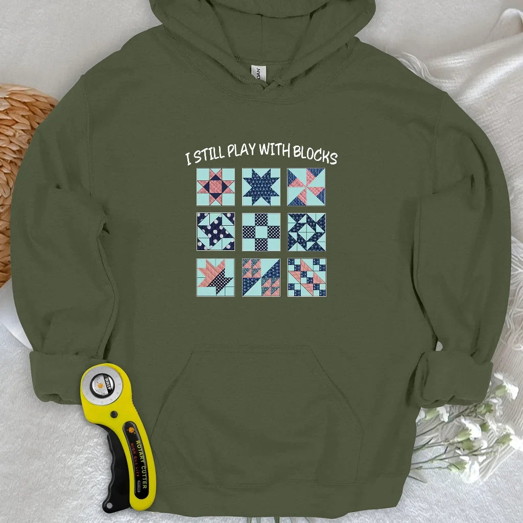 I Still Play With Block Hoodie