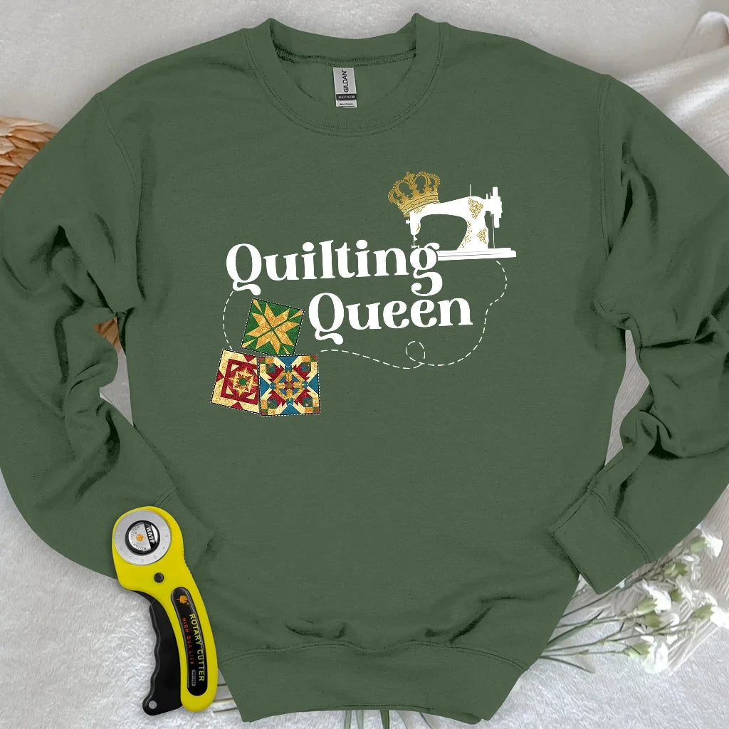 Quilting Queen Sweatshirt