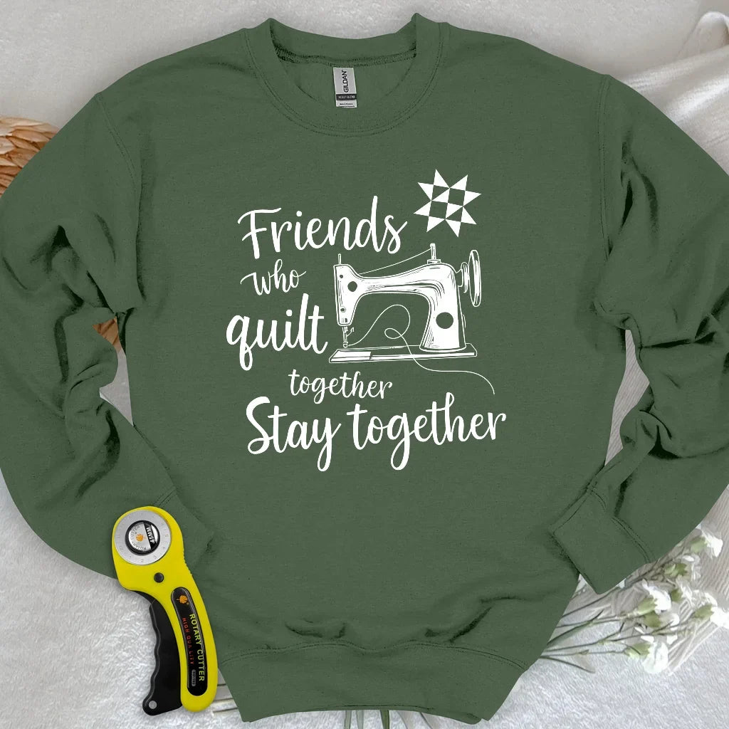 Stay Together Sweatshirt