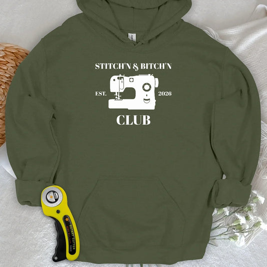 The Stitch’n & Bitch’n Club Hoodie