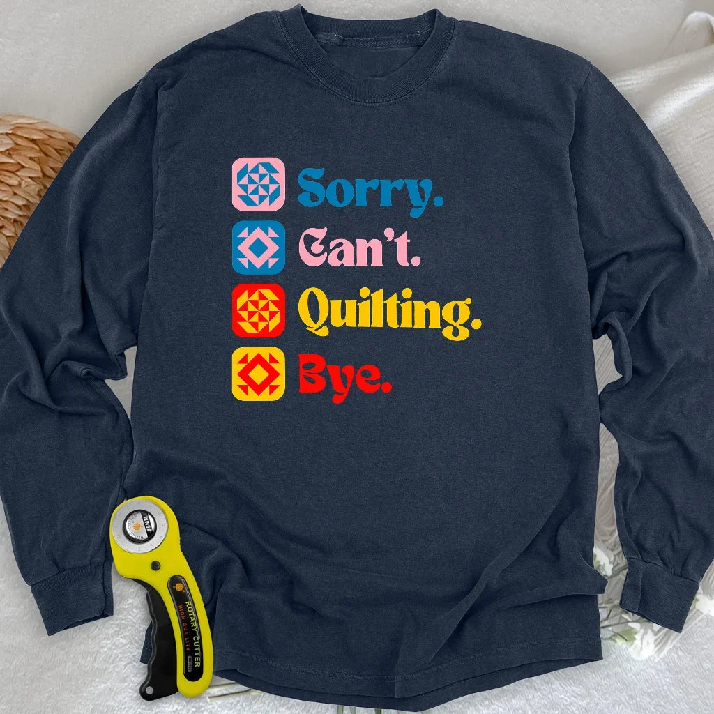 Can't Quilting Long Sleeve T-shirt