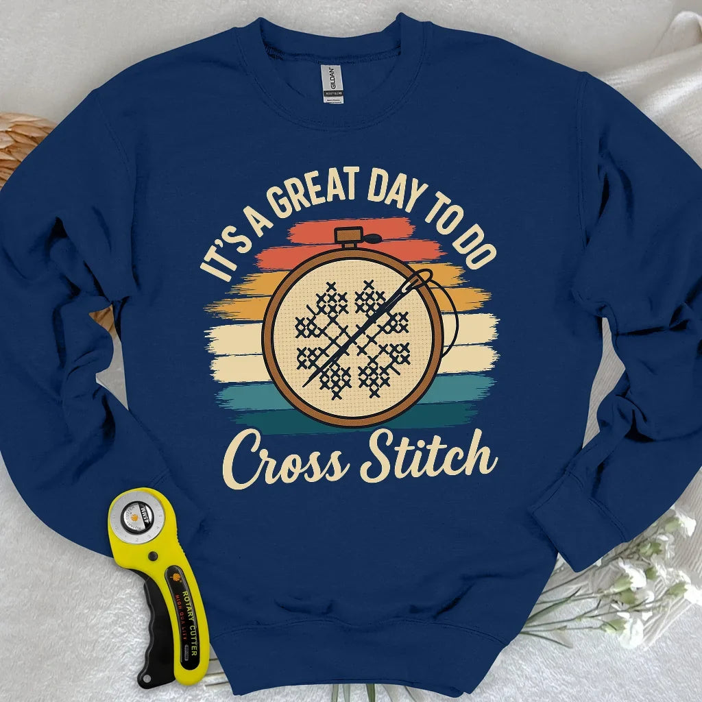 Great Day to Stitch Sweatshirt