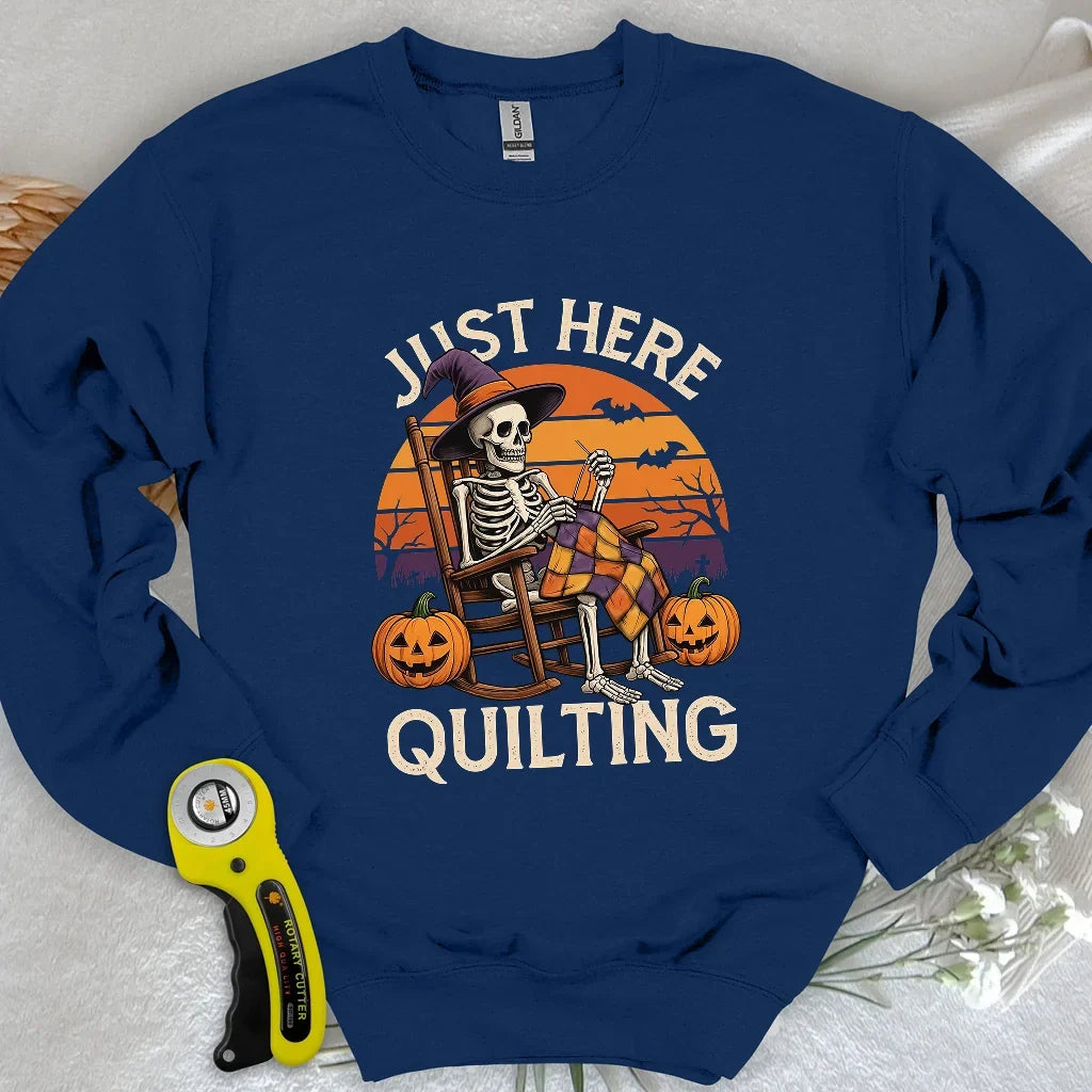 Just Here Quilting Sweatshirt