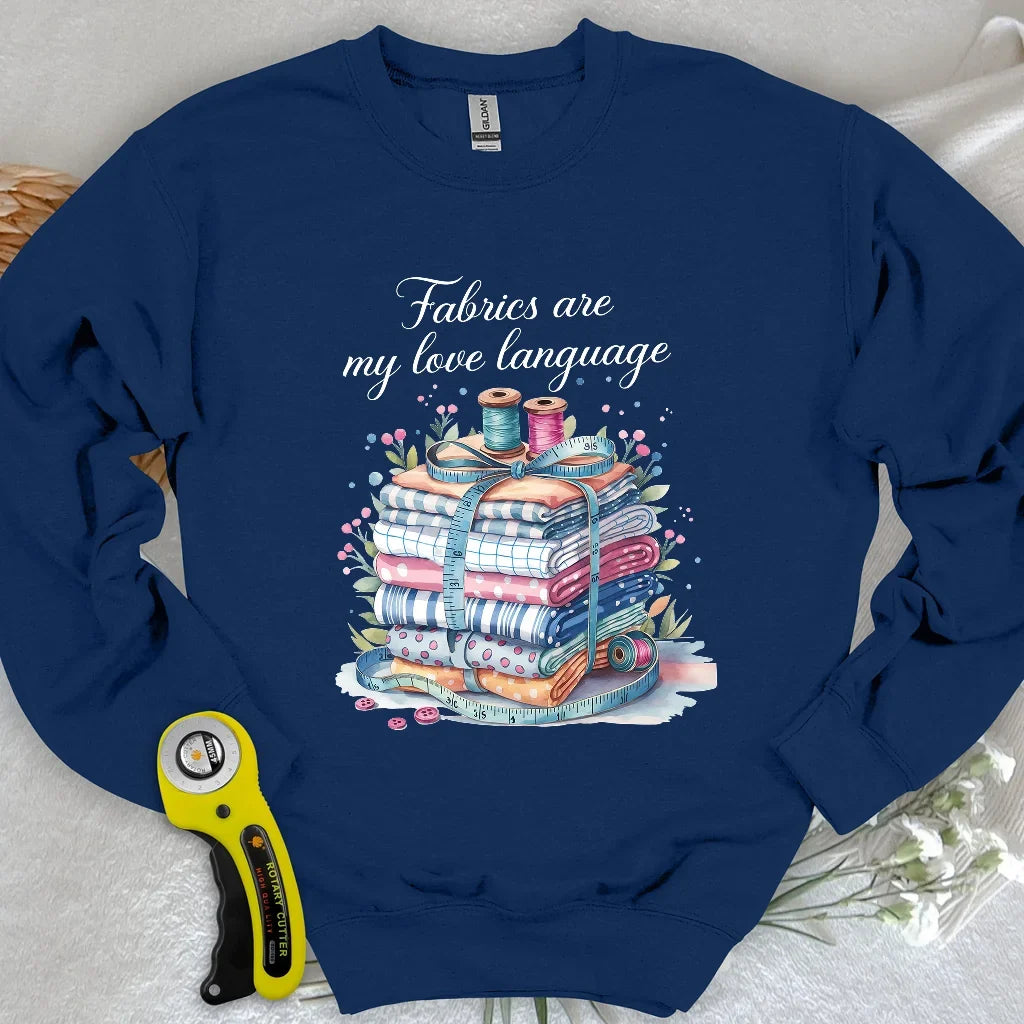 My Love Language Sweatshirt