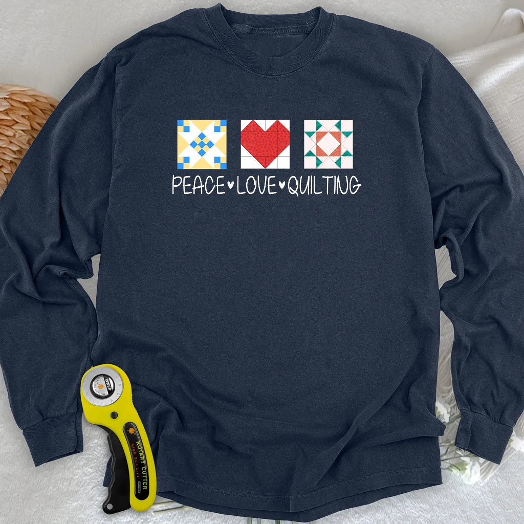 Peace Love Quilting Long Sleeve T-shirt