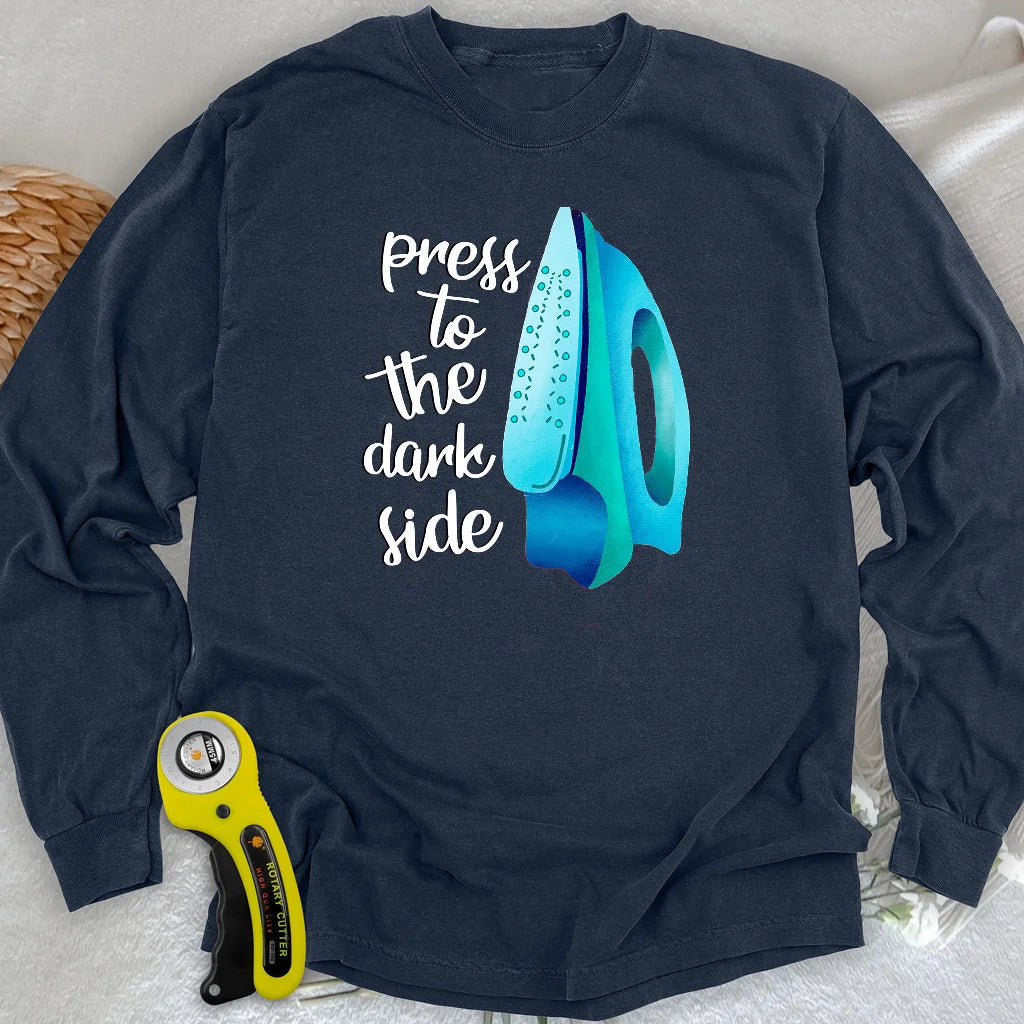 Press to the dark side Long Sleeve T-shirt