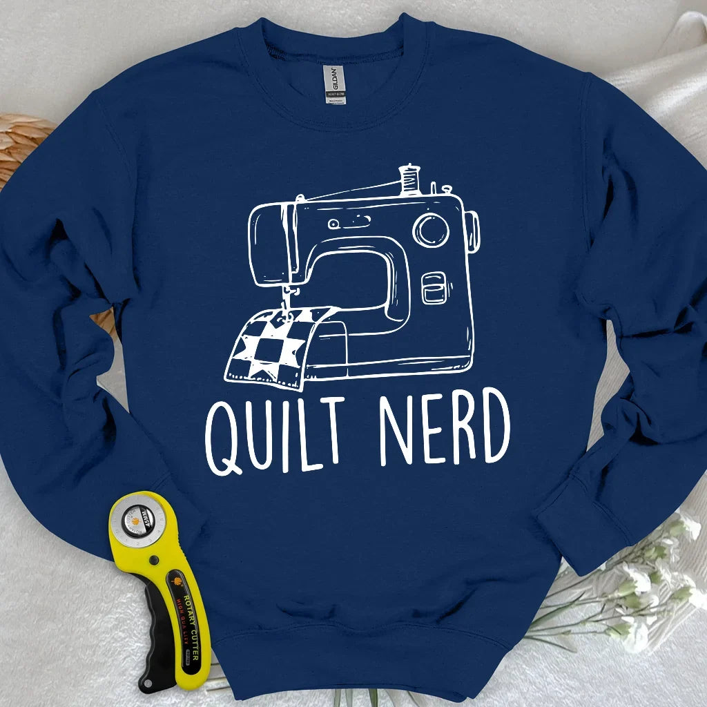 Quilt Nerd Sweatshirt