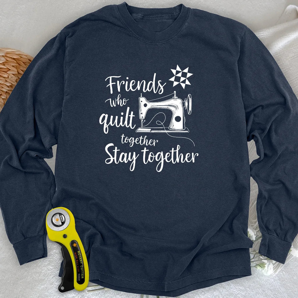 Stay Together Long Sleeve T-shirt