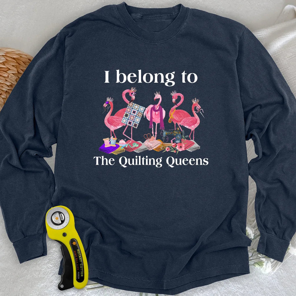 The Quilting Queens Long Sleeve T-shirt