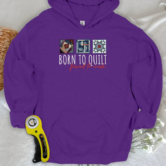 Forced to Quilt Hoodie