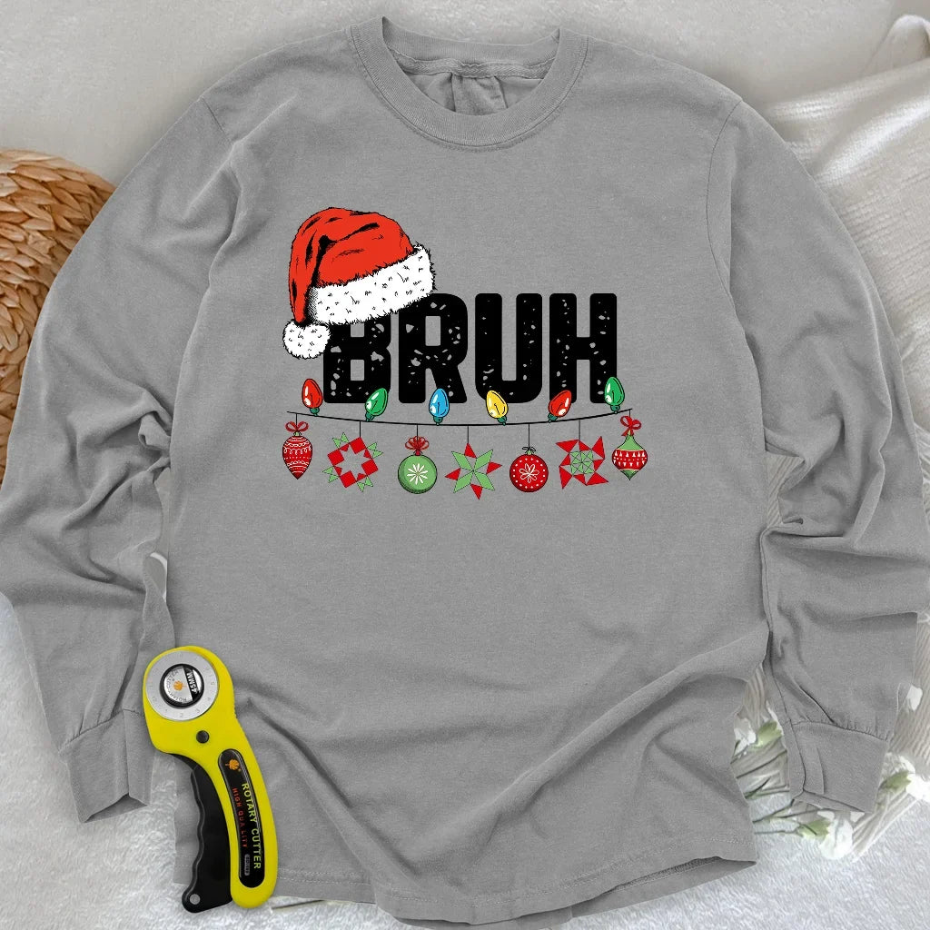 Bruh Long Sleeve T-shirt