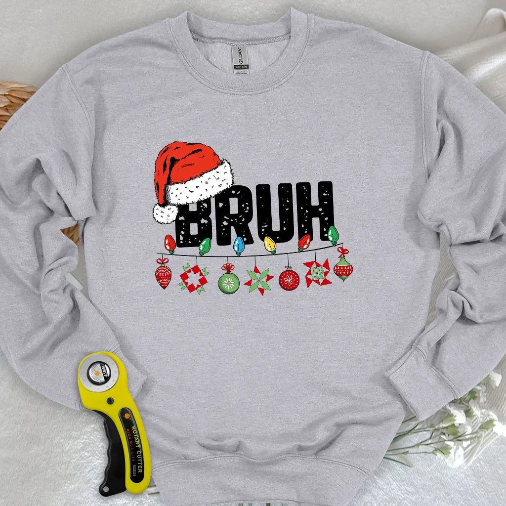 Bruh Sweatshirt