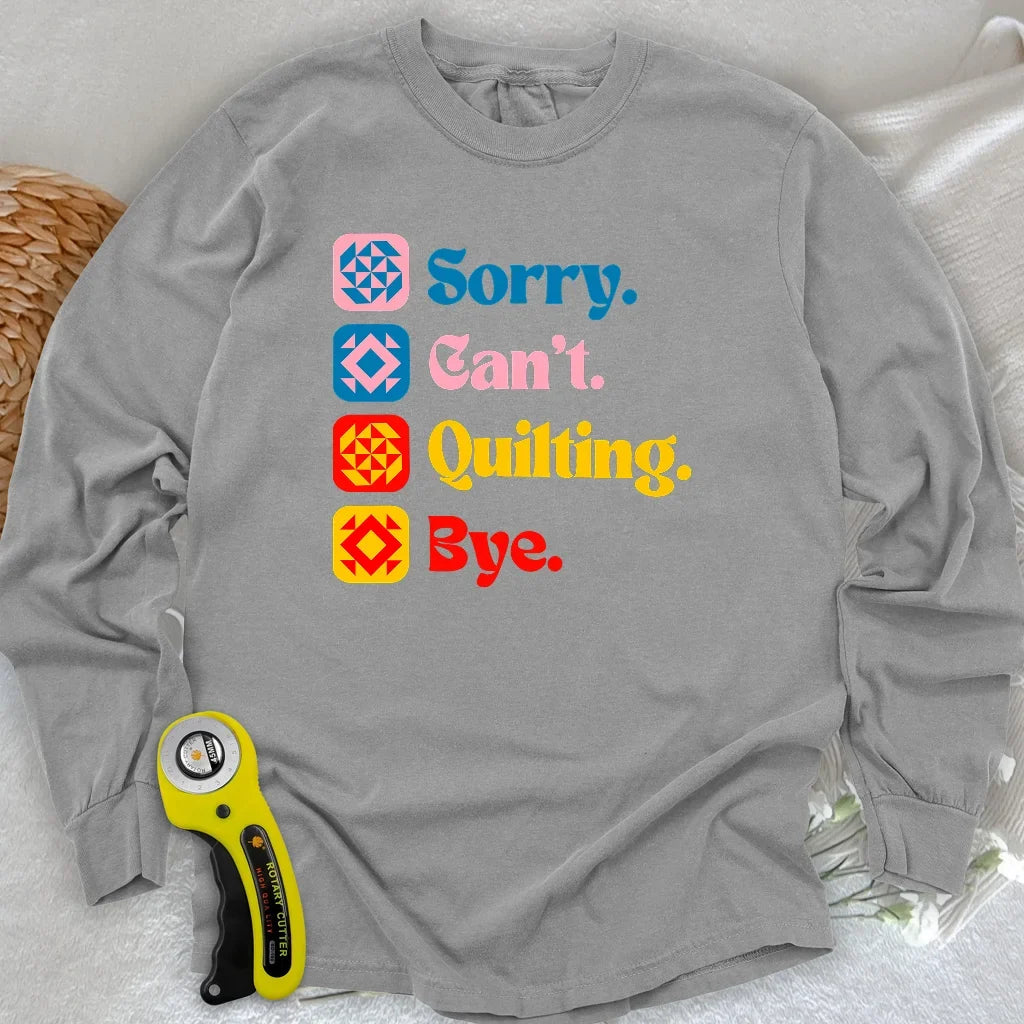 Can't Quilting Long Sleeve T-shirt