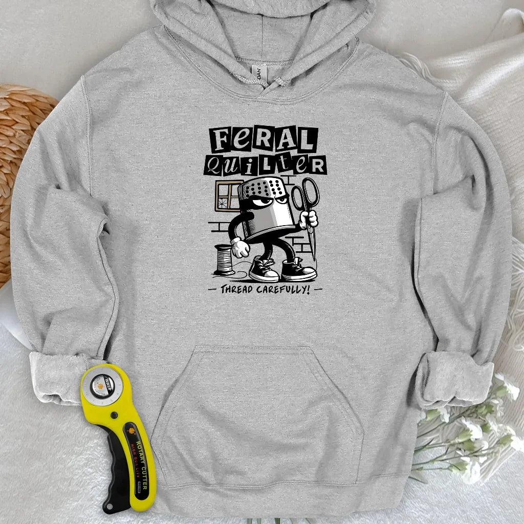 Feral Quilter Hoodie