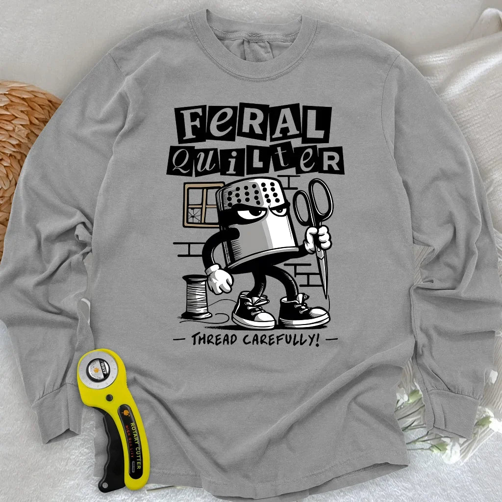 Feral Quilter Long Sleeve T-shirt