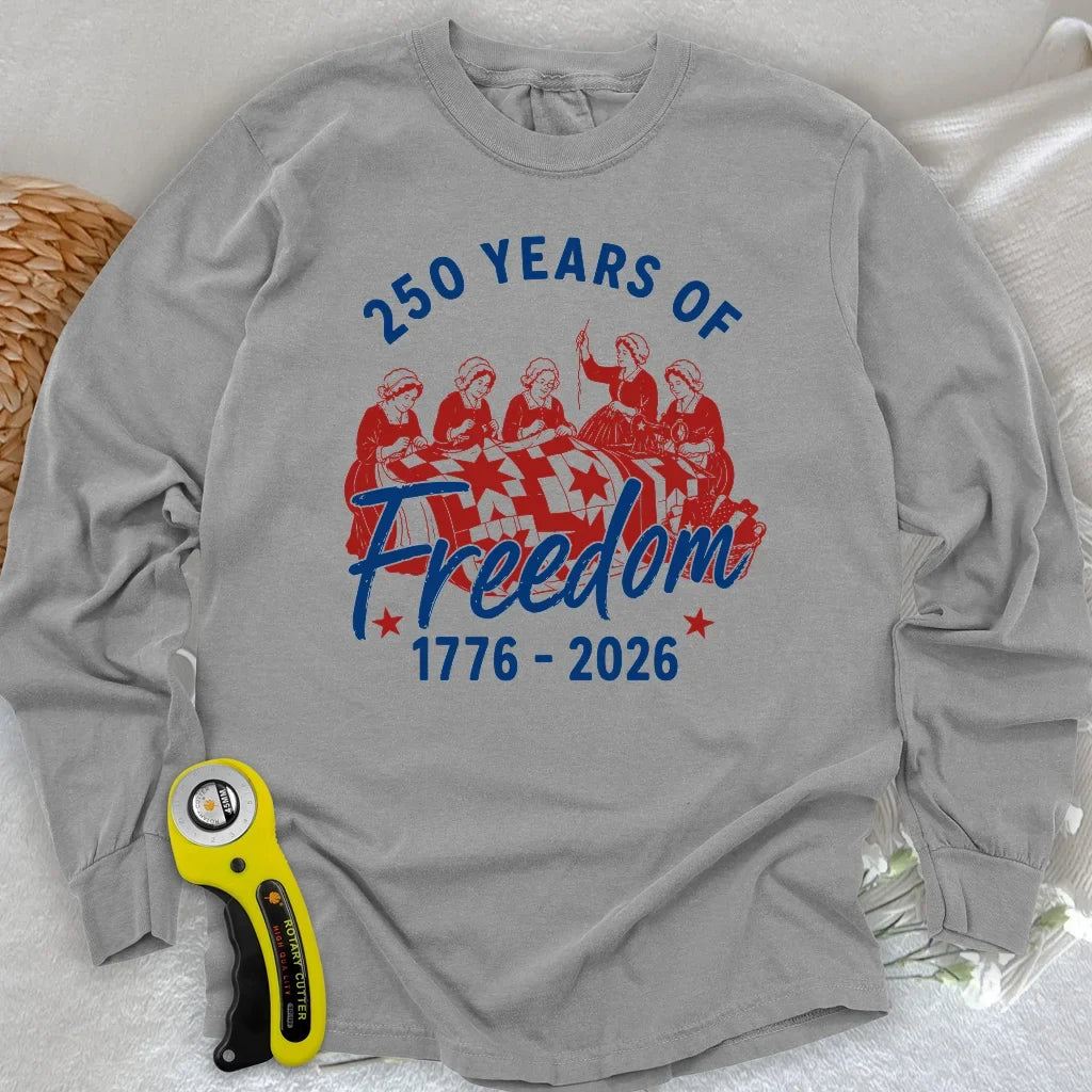 Freedom Quilting Bee Long Sleeve T-shirt
