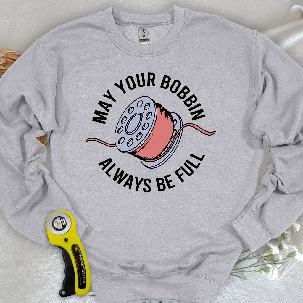Full Bobbin Blessing Sweatshirt