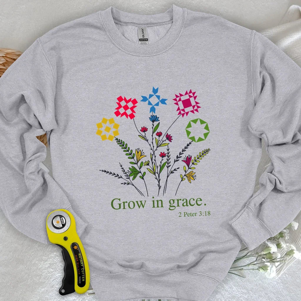 Grow In Grace Sweatshirt