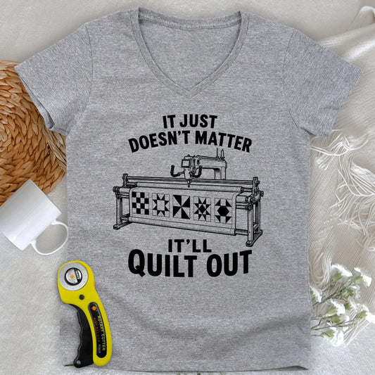 It'll Quilt Out Lady V-neck