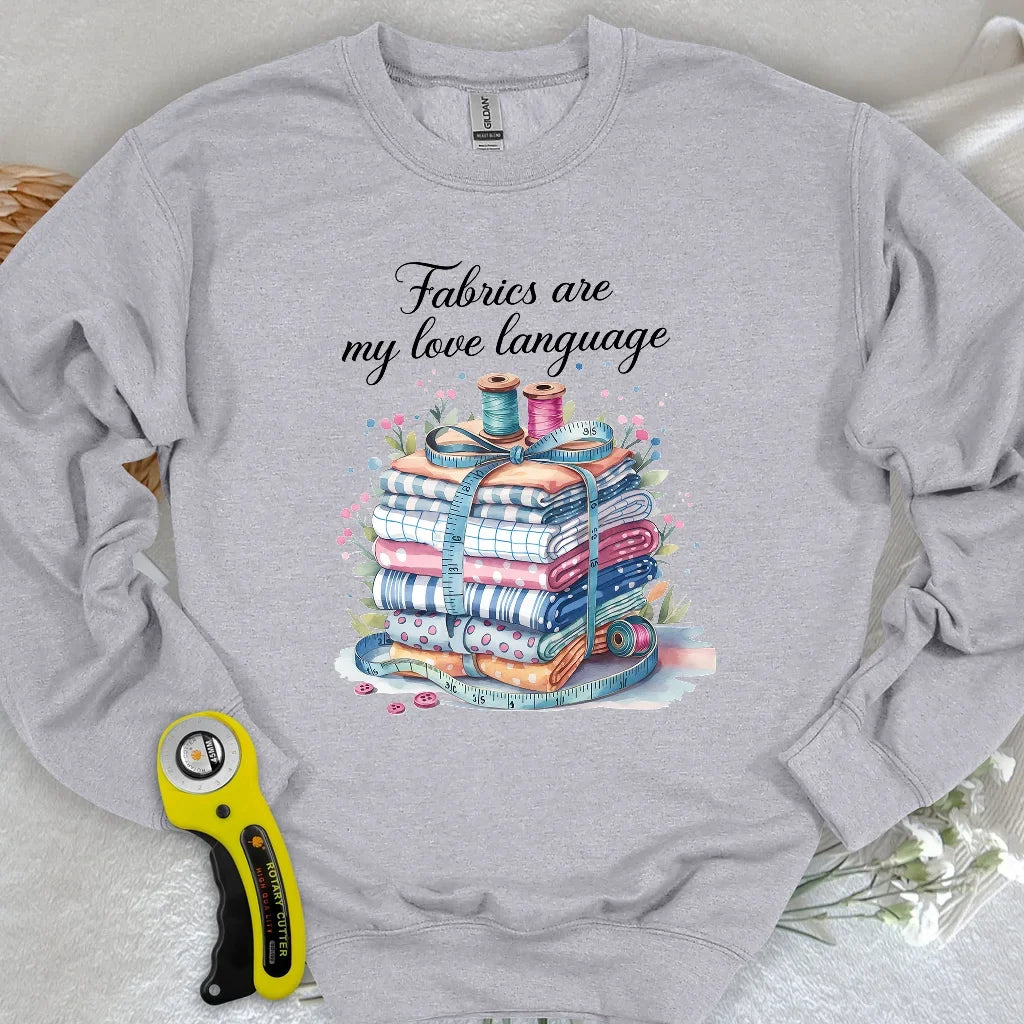 My Love Language Sweatshirt