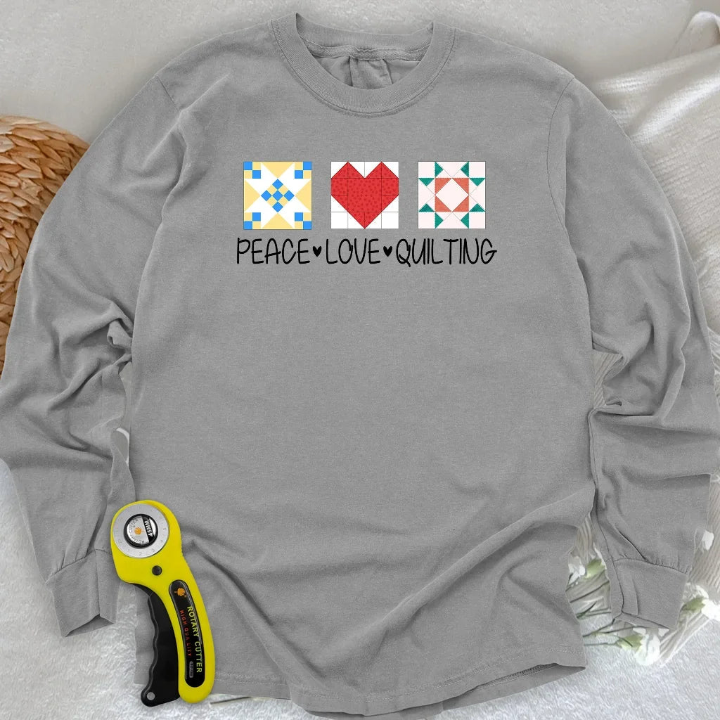 Peace Love Quilting Long Sleeve T-shirt