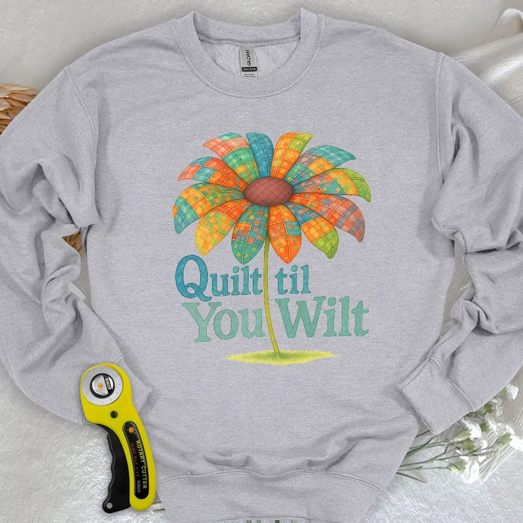 Quilt Wilt Sweatshirt