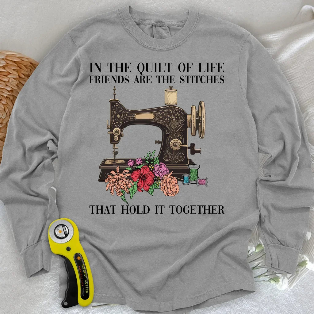 The Quilt Of Life Long Sleeve T-shirt