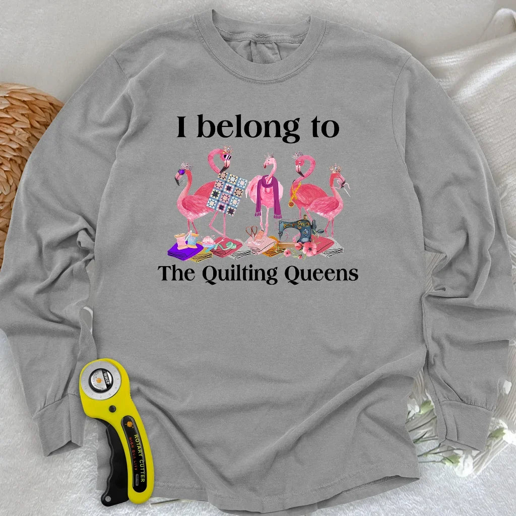 The Quilting Queens Long Sleeve T-shirt