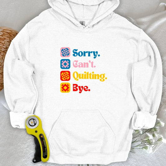 Can't Quilting Hoodie