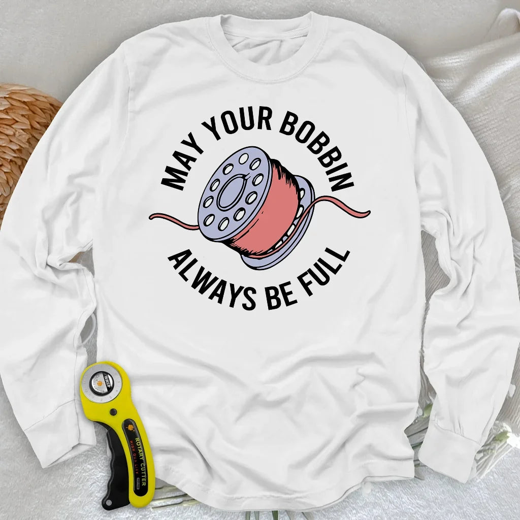 Full Bobbin Blessing Long Sleeve T-shirt