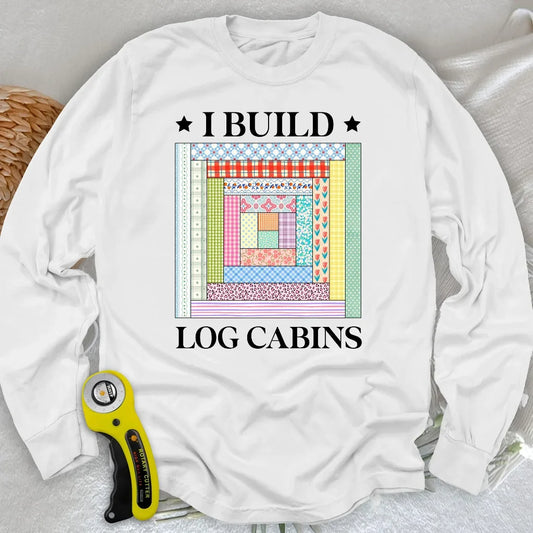 Log Cabin Builder Long Sleeve T-shirt