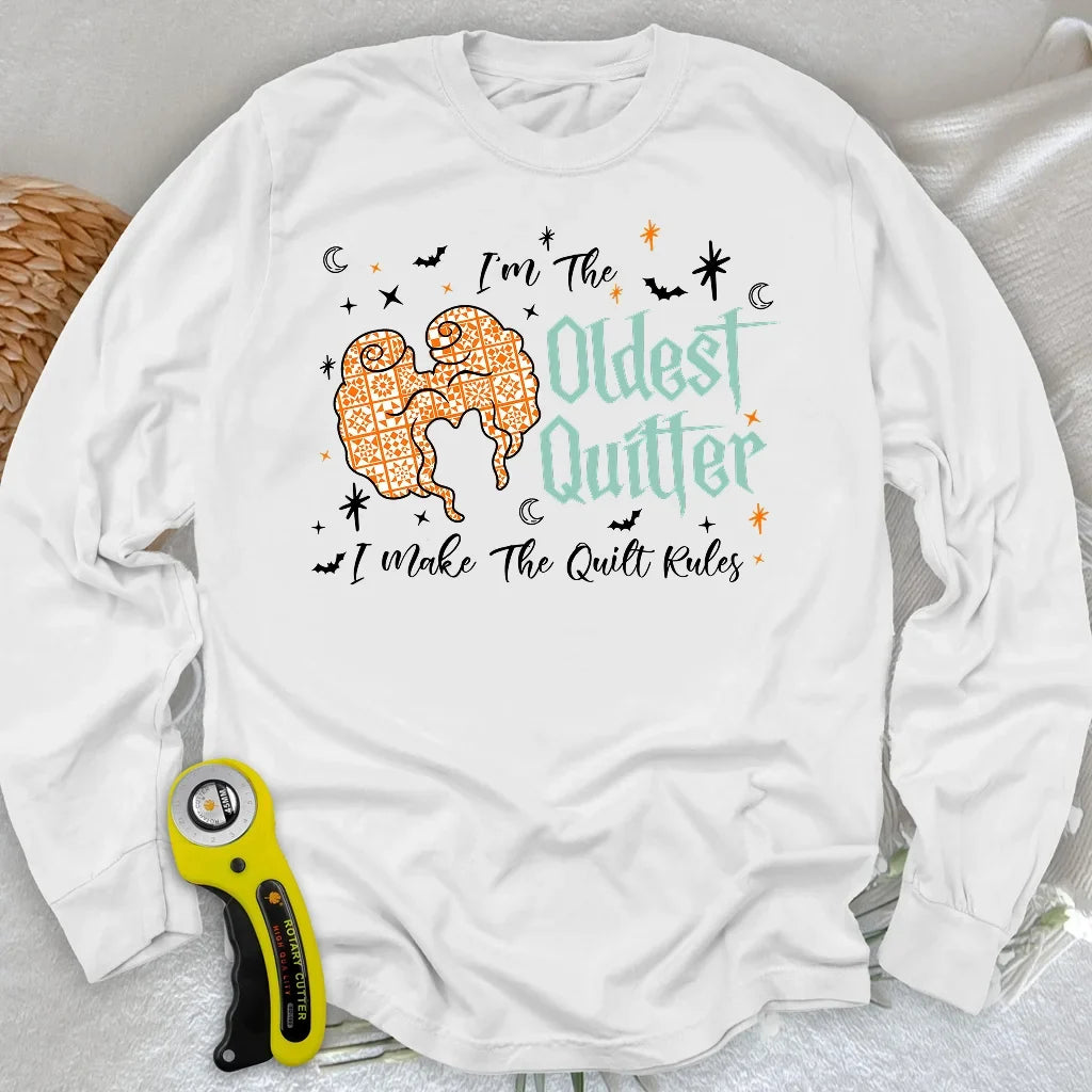 Oldest Quilter Long Sleeve T-shirt