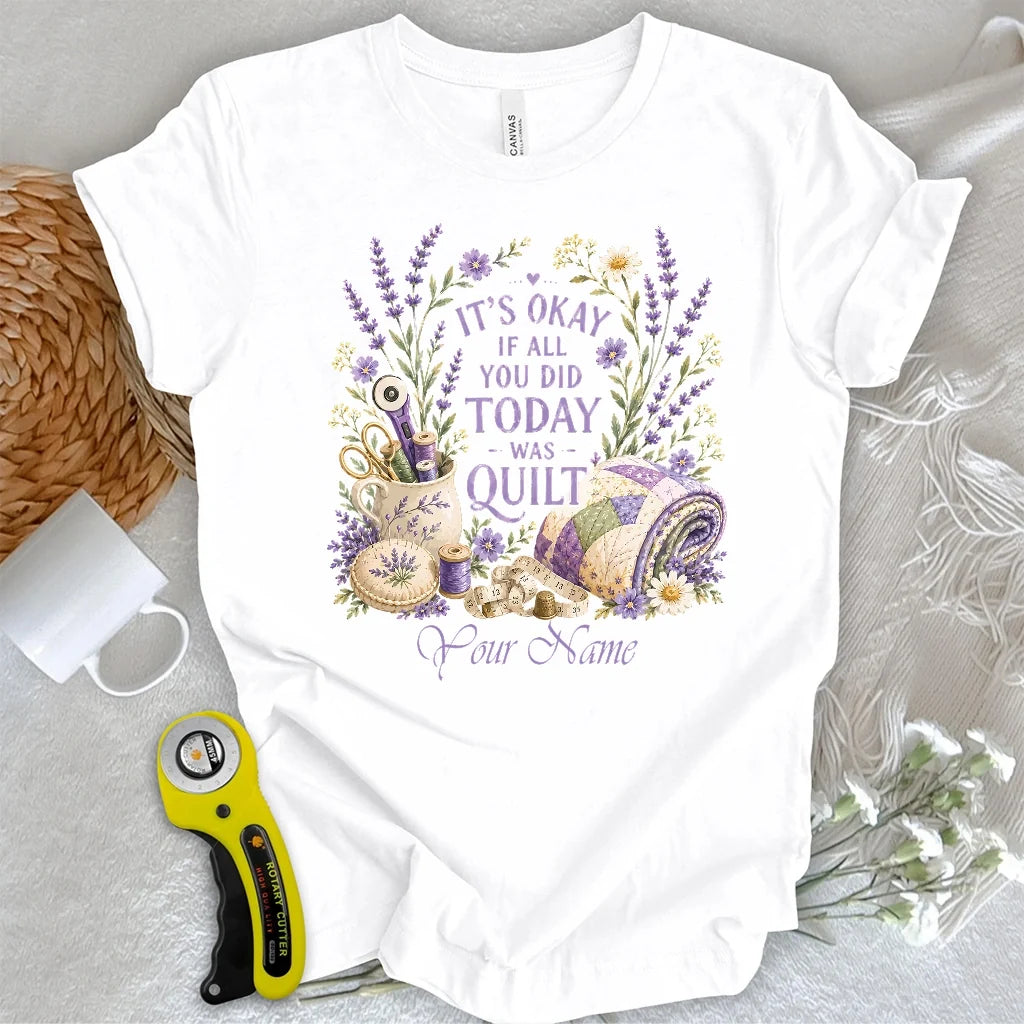 "Custom Name" Quilt Days Are Productive Days T-shirt