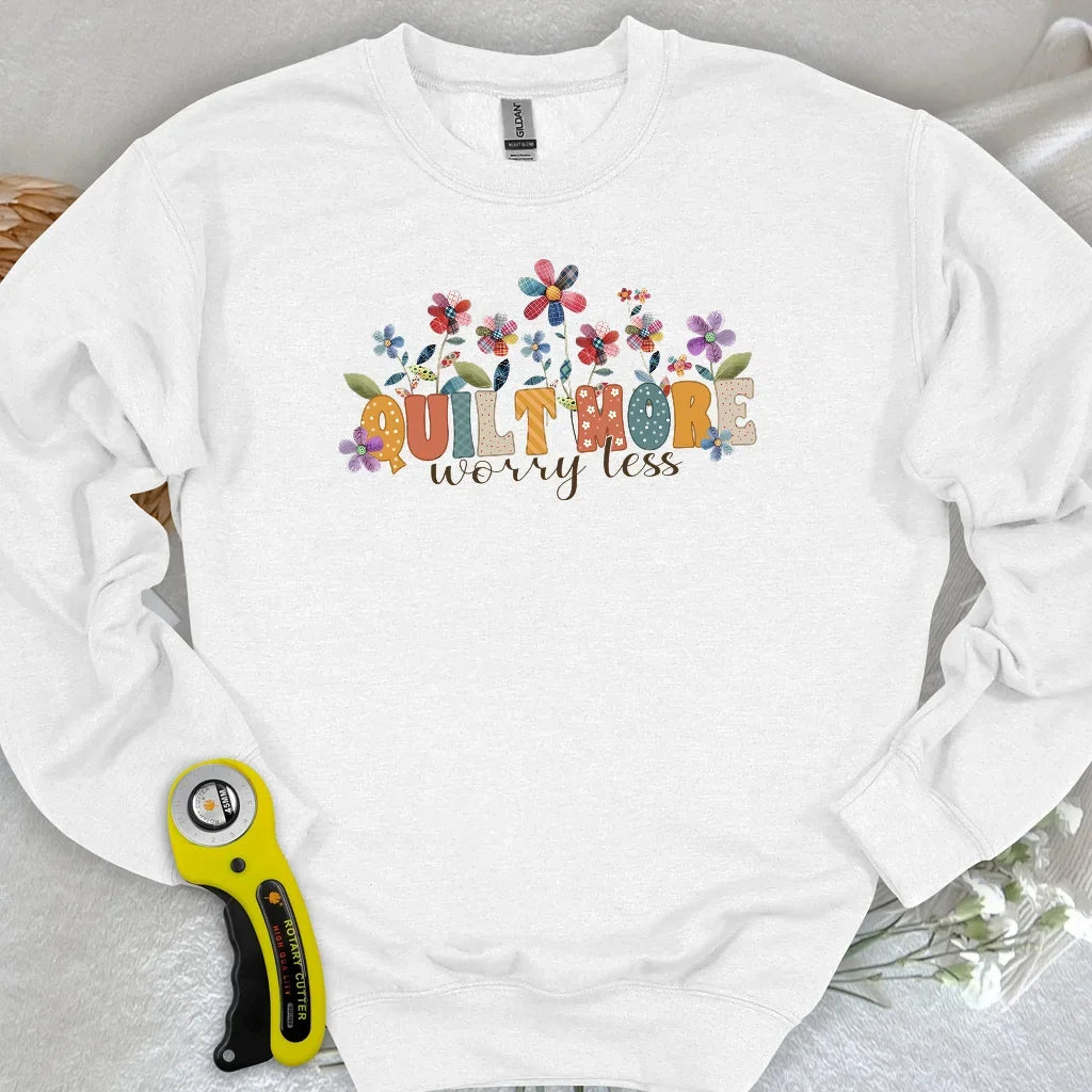 Quilt More Sweatshirt