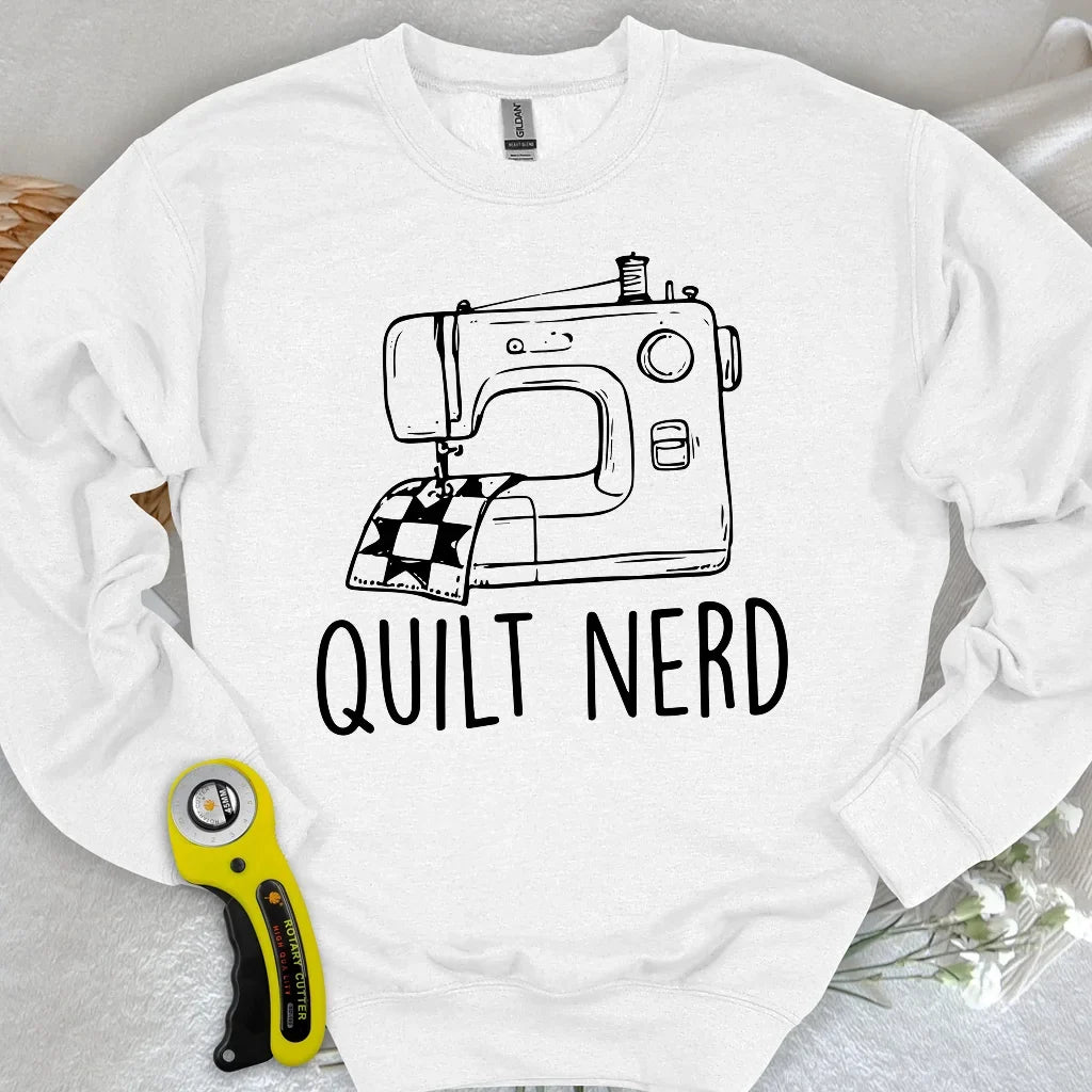 Quilt Nerd Sweatshirt