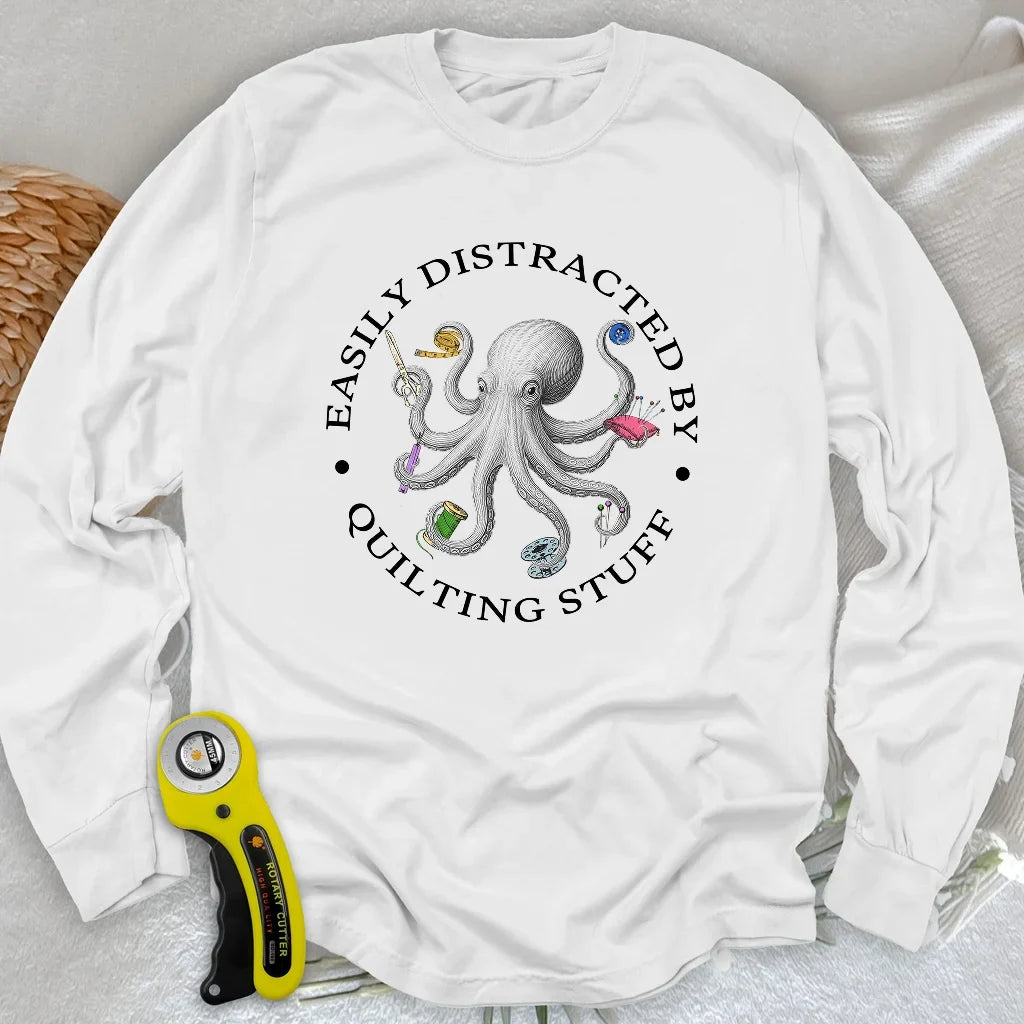 Quiltin Stuff Long Sleeve T-shirt