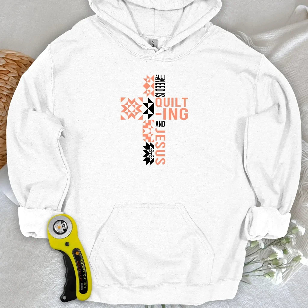Quilting and Jesus Hoodie