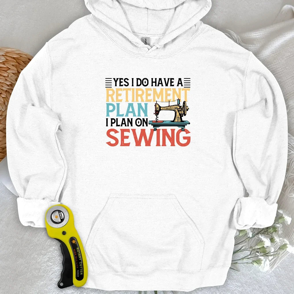 Retirement Plan Hoodie