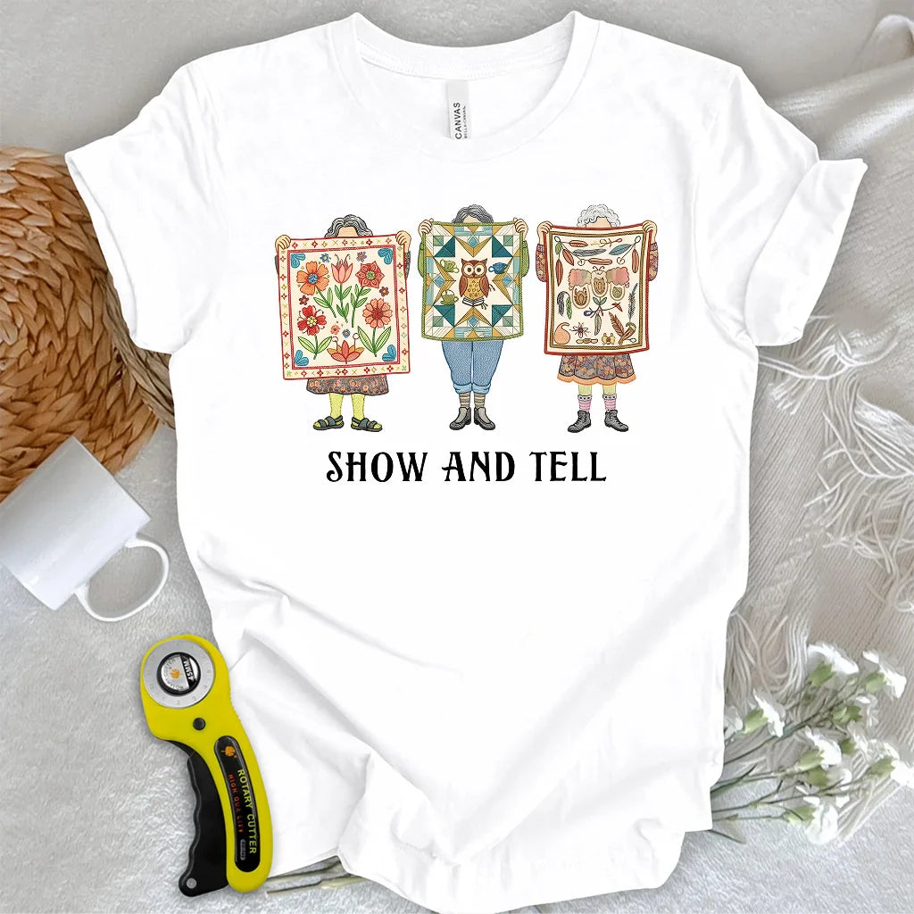 Show & Tell T-Shirt