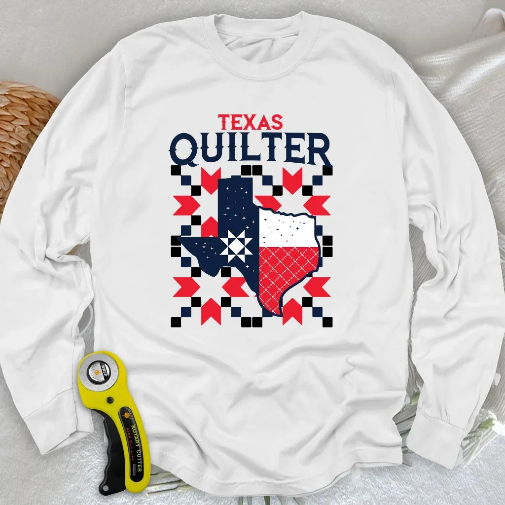 Texas Quilter Long Sleeve T-shirt
