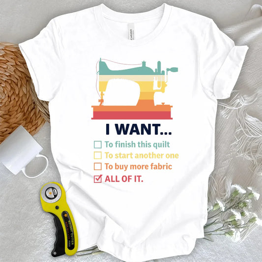 Want It All T-Shirt