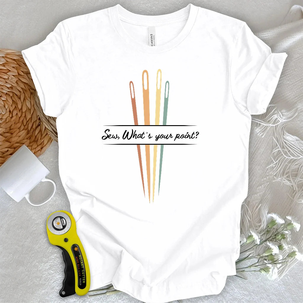 What's your point T-shirt